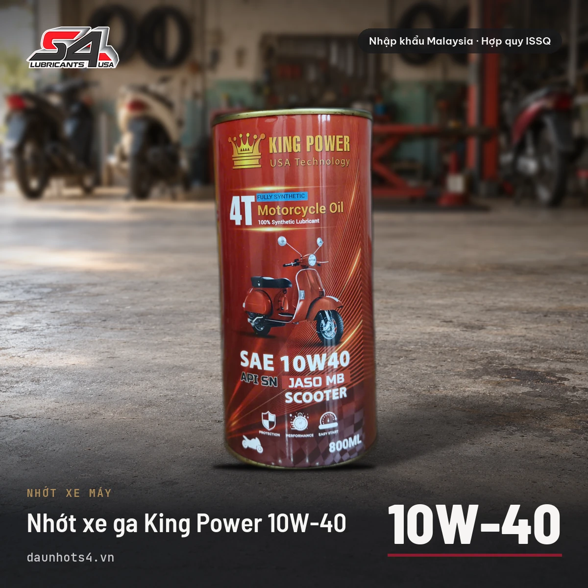 Nhớt xe tay ga King Power SN MB 10W-40 — Dầu Nhớt S4