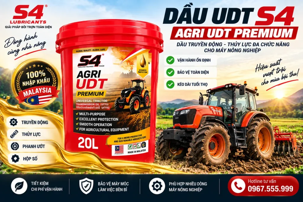 Dầu UDT S4 AGRI UDT PREMIUM 20L nhập khẩu Malaysia cho máy nông nghiệp