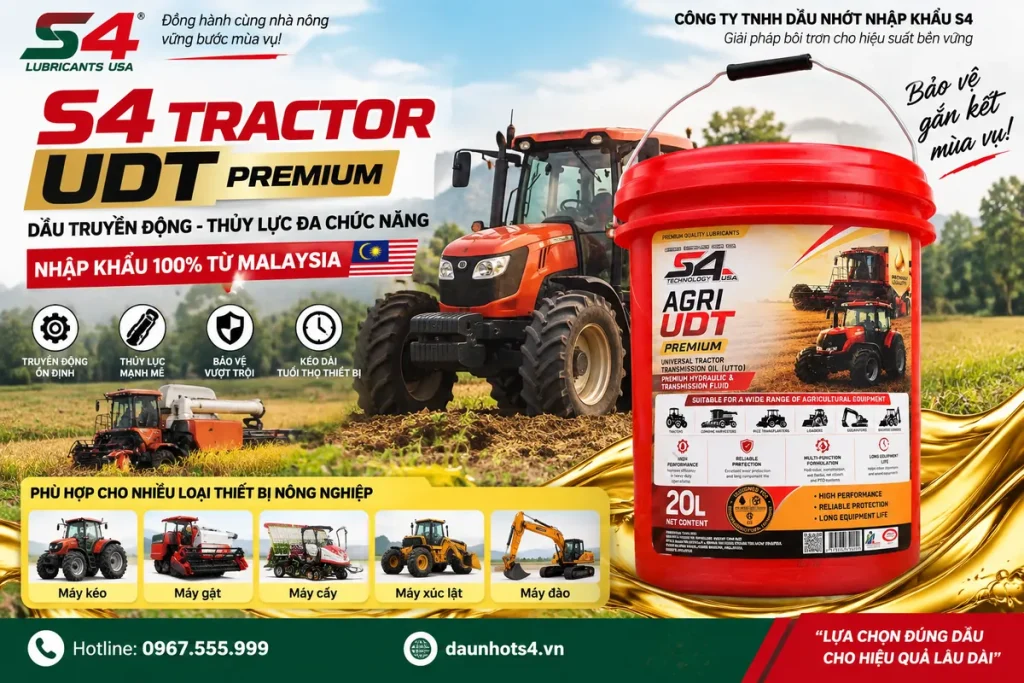 Dầu UDT S4 nhập khẩu Malaysia cho máy kéo và máy nông nghiệp