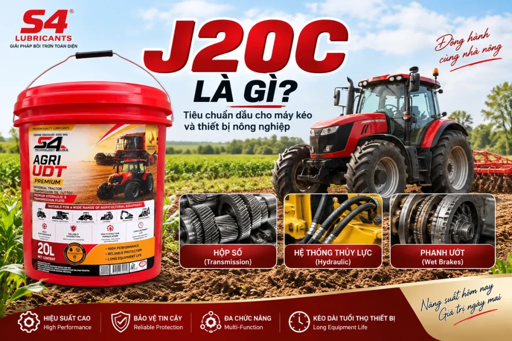 J20C là gì - tiêu chuẩn dầu UDT UTTO cho máy kéo