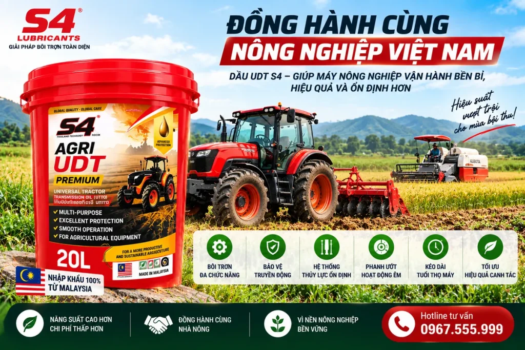 Ứng dụng dầu UDT S4 cho máy kéo và máy nông nghiệp